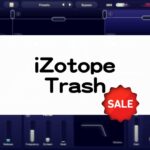 iZotope Trash セール情報