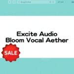 Bloom Vocal Aether セール情報