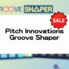 Groove Shaper セール情報