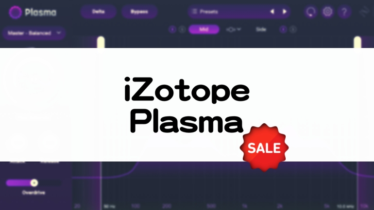 iZotope Plasma セール情報