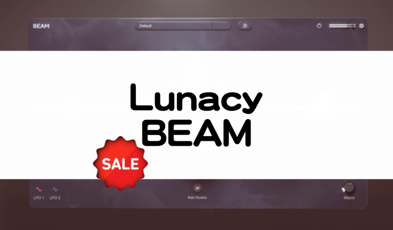 Lunacy BEAM セール情報