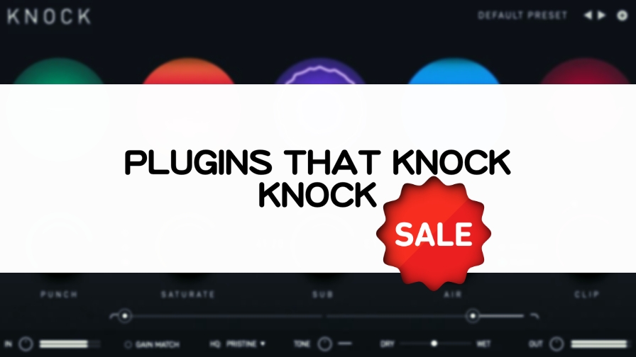 KNOCK プラグイン セール情報
