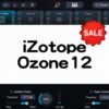 Ozone 12 セール情報